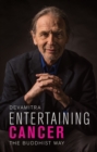 Entertaining Cancer - eBook