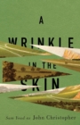 A Wrinkle in the skin - Book