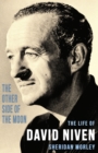 The Other Side of the Moon : Life of David Niven - Book