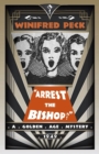 Arrest the Bishop! - Book