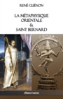 La Metaphysique Orientale & Saint Bernard - Book