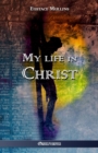 My Life in Christ - Book