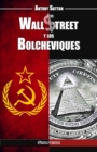 Wall Street Y Los Bolcheviques - Book