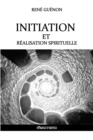 Initiation Et Realisation Spirituelle - Book