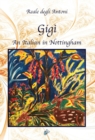 Gigi : An Italian in Nottingham - Book