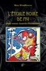 L'Etoile Noire de Mu : Anti-roman Anarcho-Surrealiste - Book