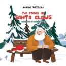 THE STORY OF SANTA CLAUS - Book