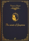 THE SECRETS OF GREYSTONE - Book