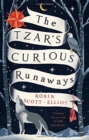 The Tzar's Curious Runaways - Book