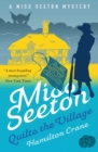 Miss Seeton Quilts the Village - Book