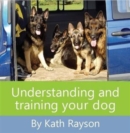 Understanding and Training Your Dog - Book