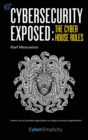 Cybersecurity Exposed : The Cyber House Rules - Book