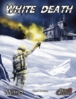 White Death : A Science Fiction & Espionage Mystery for Mythras - Book