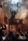 Contre le Chaos : Sept scenarios d'epee & sorcellerie pour Mythras - Book