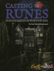 Casting the Runes : Occult Investigation in the World of M.R. James - Book