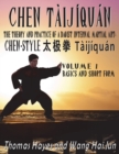 Chen Taijiquan : The Theory and Practice of a Daoist Internal Martial Art: Volume 1 - Basics and Short Form - Book