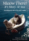 Miaow There! : It's Misty at Sea! - Book