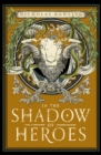 In the Shadow of Heroes - eBook