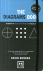 The Diagrams Book - 5th Anniversary Edition : 50 Ways to Solve Any Problem Visually - Book