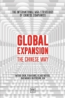 Global Expansion : The global expansion of Chinese companies - Book