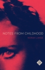 Notes from Childhood - Book