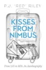 Kisses From Nimbus : From SAS to MI6: An Autobiography - Book