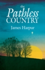 The Pathless Country - eBook