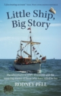 Little Ship, Big Story : the adventures of HMY Sheemaun and the amazing stories of those who have sailed in her - Book