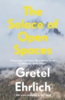 The Solace of Open Spaces - eBook