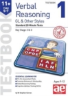 11+ Verbal Reasoning Year 5-7 GL & Other Styles Testbook 1 : Standard 20 Minute Tests - Book