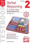 11+ Verbal Reasoning Year 5-7 GL & Other Styles Testbook 2 : Standard 20 Minute Tests - Book