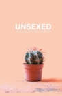 Unsexed - Book
