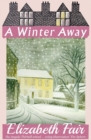 A Winter Away - eBook