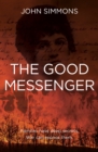 The Good Messenger - Book