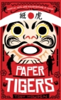 Paper Tigers : Martial arts and misadventure in Japan - Book