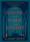 In the House in the Dark of the Woods - Book