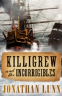 Killigrew and the Incorrigibles - eBook
