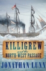 Killigrew and the North-West Passage - eBook
