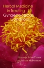 Herbal Medicine in Treating Gynaecological Conditions - eBook