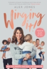Winging It! : Parenting in the Middle of Life! - Book