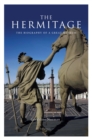 The Hermitage : The Biography of a Great Museum - Book