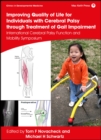 Improving Quality of Life for Individuals with Cerebral Palsy through Treatment of Gait Impairment : International Cerebral Palsy Function and Mobility - Book