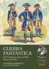 Guerra Fantastica : The Portuguese Army in the Seven Years War - Book