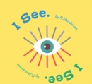 I See, I See. - Book