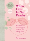 When Life is Not Peachy - Book