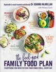 The Feel-Good Family Food Plan : Everything you need to feed your family well, every day - Book
