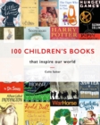 100 Children's Books : That Inspire Our World - Book