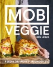 MOB Veggie : Feed 4 or more for under GBP10 - eBook