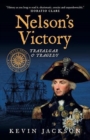 Nelson's Victory: Trafalgar & Tragedy : Seven Ships Maritime History - Book
