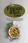 Pegan Diet Cookbook : 50 Tasty, Well Balanced Recipes based on the 75-25% Principles of Paleo and Vegan Diet - Book